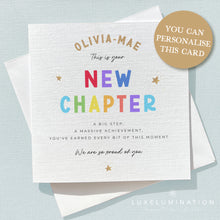 Load image into Gallery viewer, A New Chapter, Congratulations, Well Done, So Proud of You Card 00391