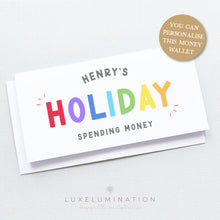 Load image into Gallery viewer, Holiday Spending Money Gift Envelope, Personalised Handmade Card 00382