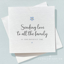 Load image into Gallery viewer, Sending Love to all the Family Bereavement Card 00105
