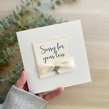 Load image into Gallery viewer, Sorry For Your Loss Luxury Sympathy Card 00184
