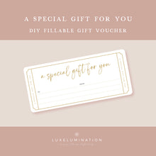 Load image into Gallery viewer, A Special Gift for you Voucher, DIY Fillable Gift 00615