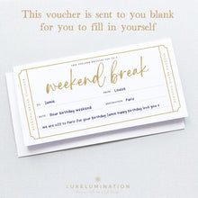 Load image into Gallery viewer, Weekend Break Voucher, DIY Fillable Gift 00598