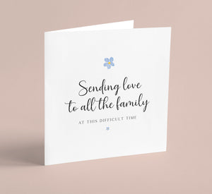 Sending Love to all the Family Bereavement Card 00105