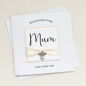 Remembering Mum, One Year on Remembrance Anniversary Luxury Sympathy Card 00169