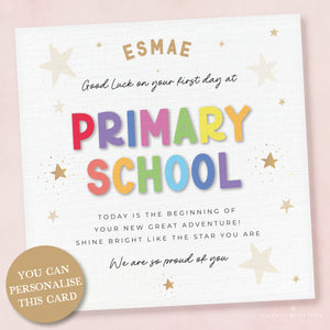 Good Luck on your first day at Primary School Card, Congratulations, So Proud of You 00464
