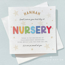 Load image into Gallery viewer, Good Luck on your first day at Nursery Card, Congratulations, So Proud of You 00467
