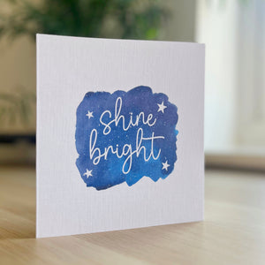 Shine Bright, Good Luck, A New Chapter, Congratulations, Well Done, So Proud of You Card 00485