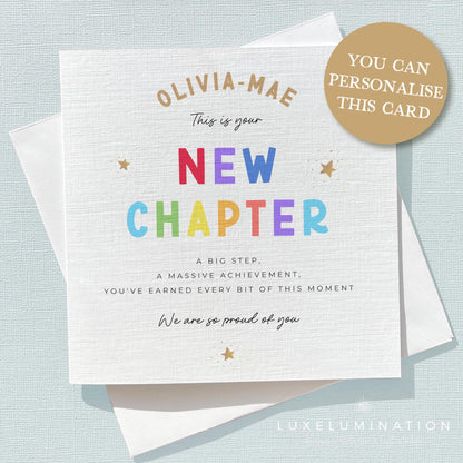 A New Chapter Greeting Card. Well Done Card, Personalised Card, Achievement Card. Passing Exams Card. Congratulations on your new job.