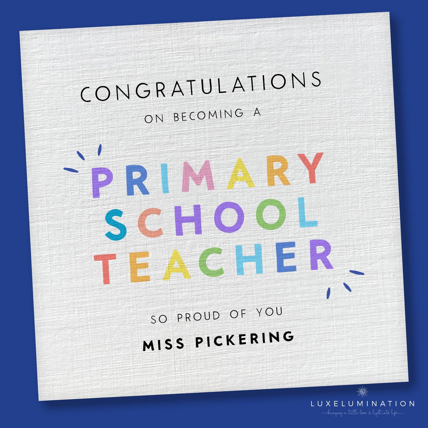 Personalised Congratulations on becoming a Primary School Teacher Card