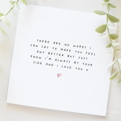 Difficult Times Card, There are no words, Sending Condolences, Here for you, Thinking of you, Difficult Day Handmade Card, Sending you a hug