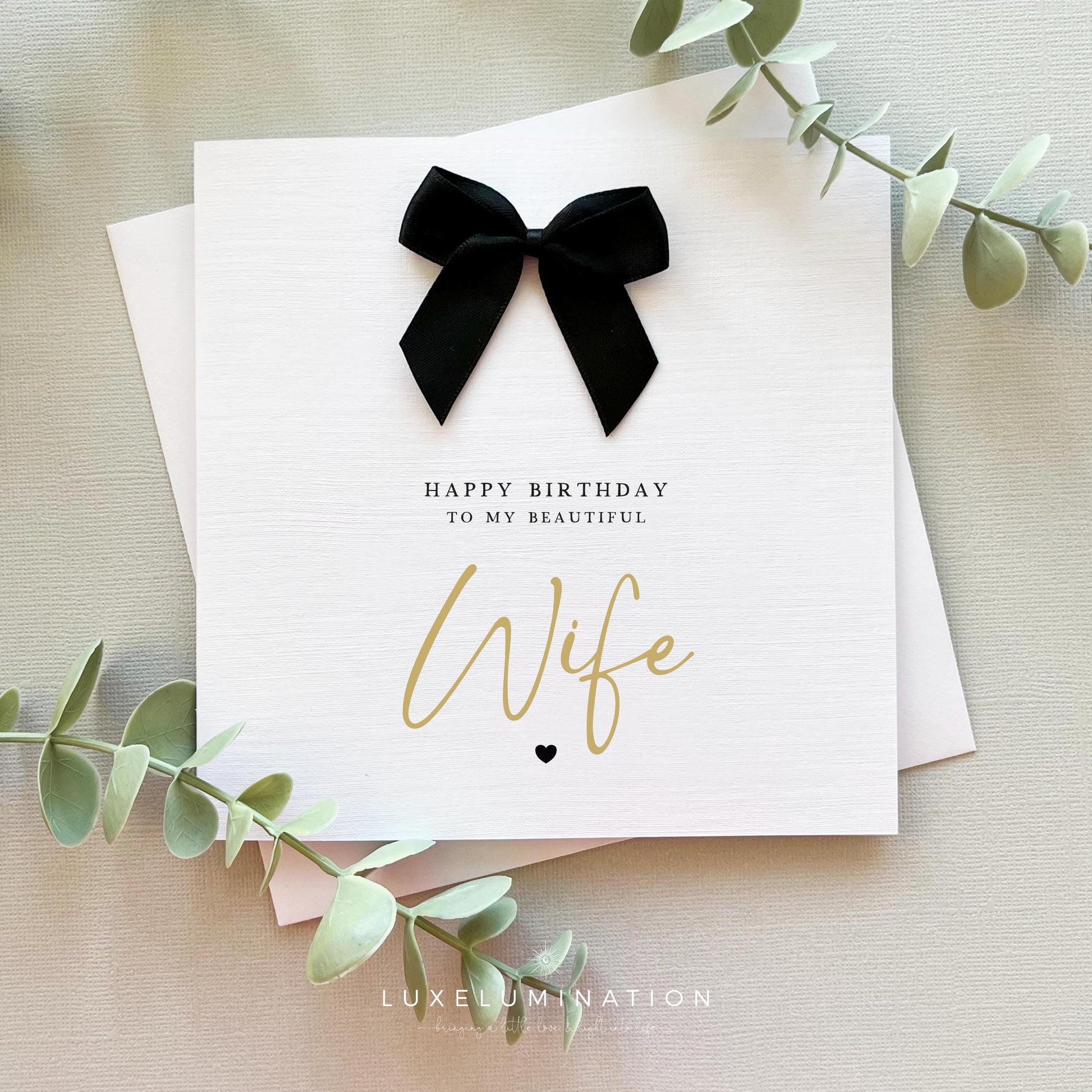 Wife Happy Birthday Card with a choice of Bow Colours