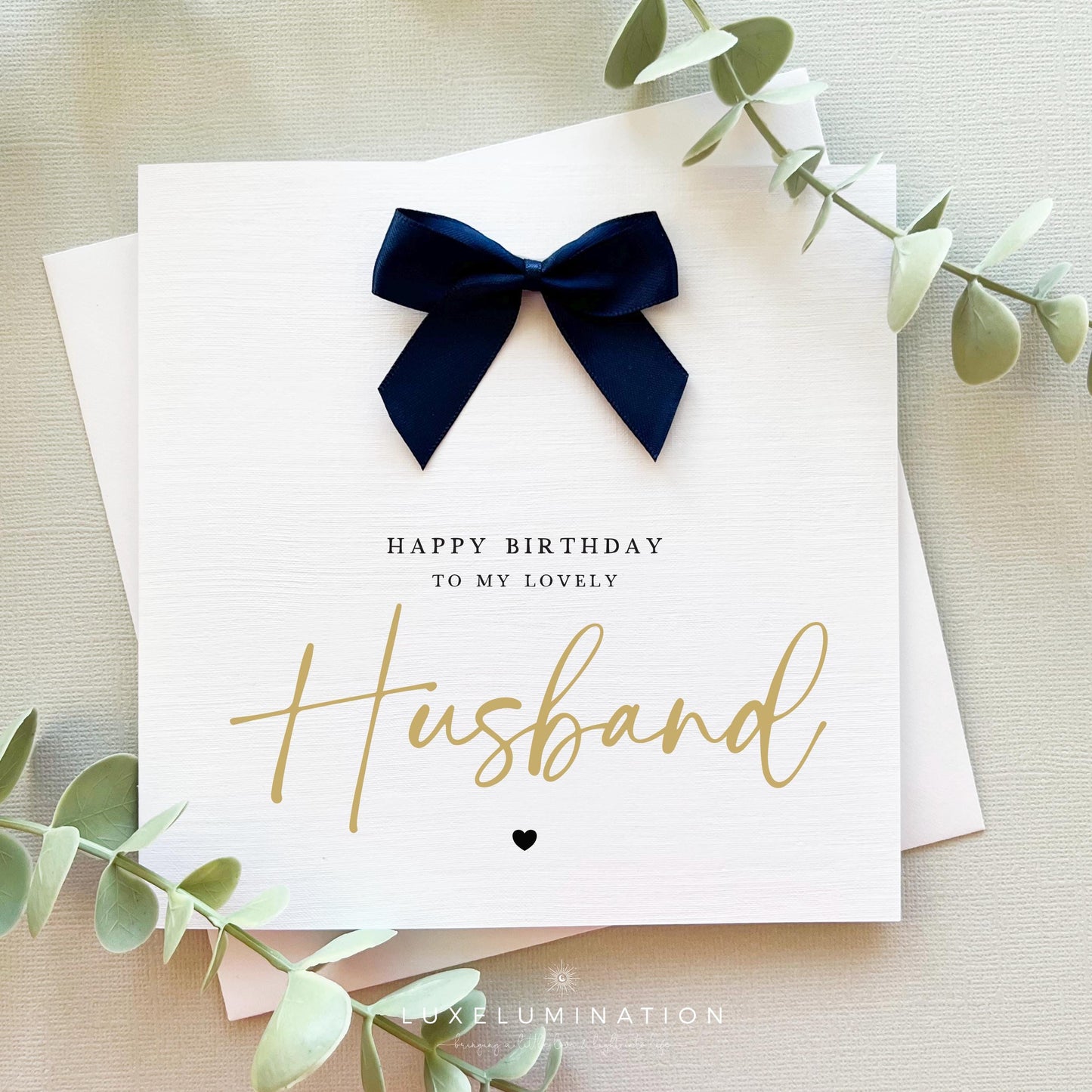 Husband Happy Birthday Card with a choice of Bow Colours