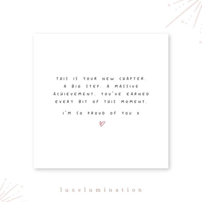 A New Chapter Greeting Card. Well Done Card, Proud of you. Achievement Card. Passing Exams Card. Congratulations on your new job.