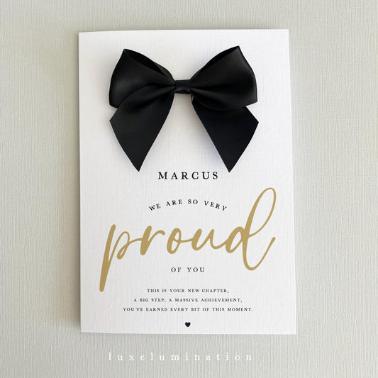 Proud of you, Congratulations Card in a choice of Satin Bow colours