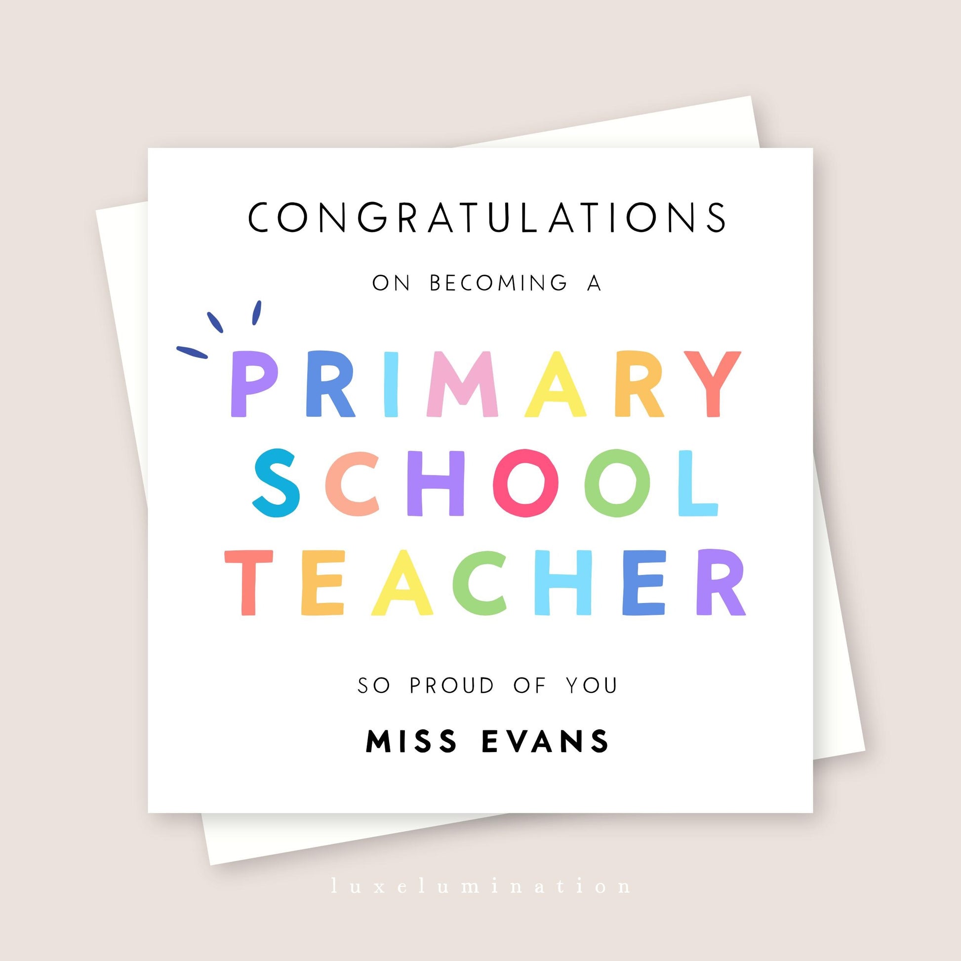 Personalised Congratulations on becoming a Primary School Teacher Card