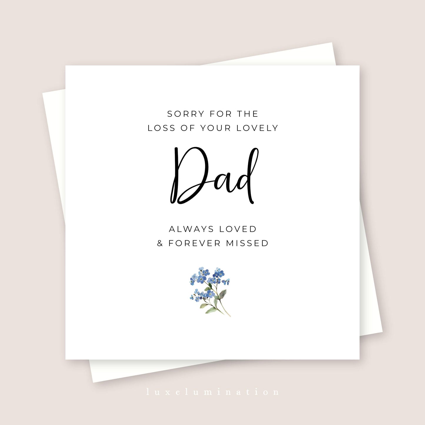 Sorry for the Loss of your Dad Bereavement Card