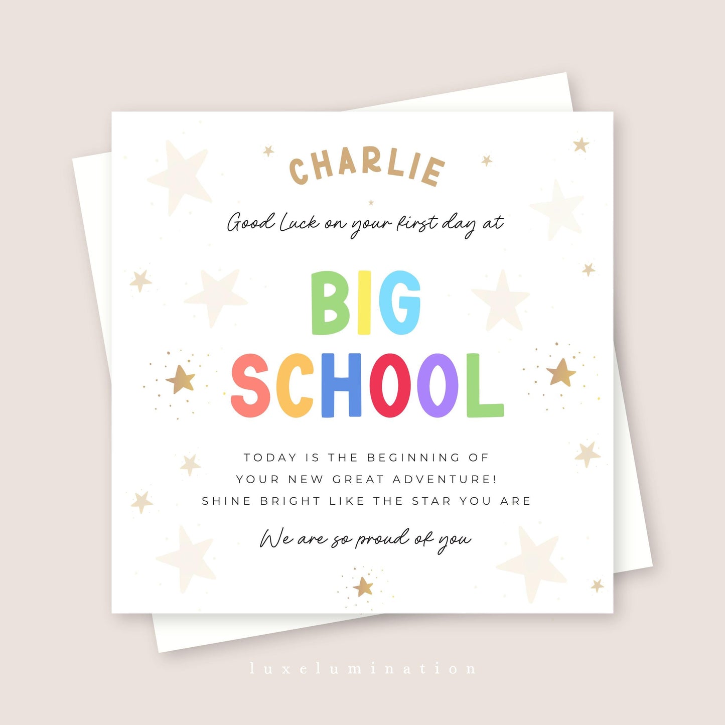 Good Luck on your first day at Big School Greeting Card