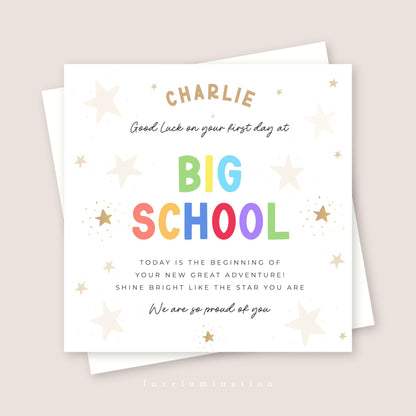 Good Luck on your first day at Big School Greeting Card
