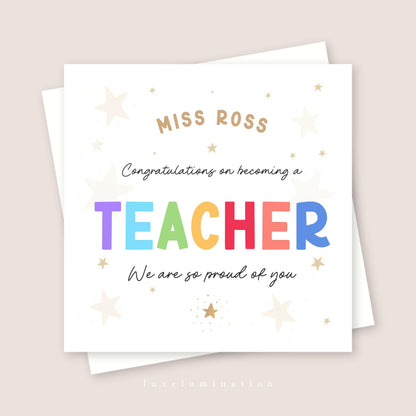 Congratulations on becoming a Teacher card
