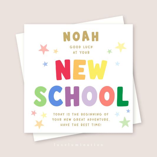 Personalised Good Luck at your New School Card